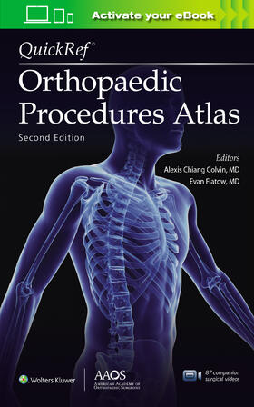 Colvin / Flatow |  Quickref(r) Orthopaedic Procedures Atlas, Second Edition: Print + eBook with Multimedia | Buch |  Sack Fachmedien