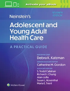 Katzman / Gordon / Callahan |  Neinstein's Adolescent and Young Adult Health Care | Buch |  Sack Fachmedien