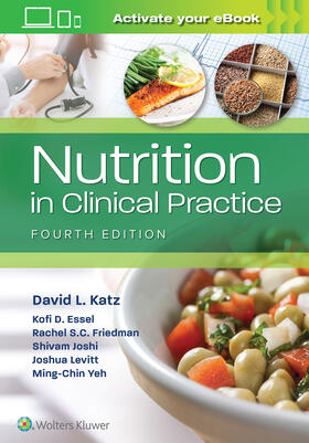 Katz / Essel / Yeh | Nutrition in Clinical Practice | Buch | 978-1-975161-49-1 | sack.de
