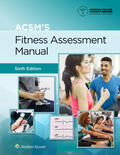 American College of Sports Medicine / Feito / Magal |  ACSM's Fitness Assessment Manual | Buch |  Sack Fachmedien