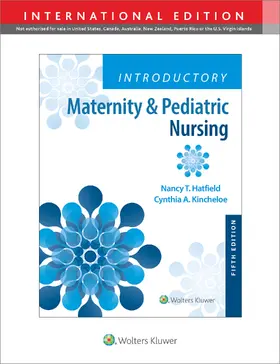 Hatfield / Kincheloe |  Introductory Maternity & Pediatric Nursing | Buch |  Sack Fachmedien