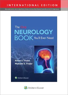 Thaler |  The Only Neurology Book You'll Ever Need: Print + eBook with Multimedia | Buch |  Sack Fachmedien