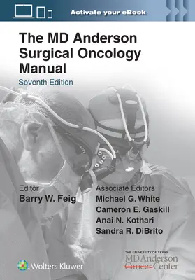 Feig |  The MD Anderson Surgical Oncology Manual: Print + eBook with Multimedia | Buch |  Sack Fachmedien