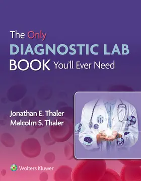 Thaler |  The Only Diagnostic Lab Book You'll Ever Need | Buch |  Sack Fachmedien