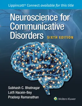Hacein-Bey / Bhatnagar / Ramanathan |  Neuroscience for Communicative Disorders | Buch |  Sack Fachmedien