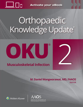 Wongworawat |  Orthopaedic Knowledge Update®: Musculoskeletal Infection 2 Print + Ebook | Buch |  Sack Fachmedien