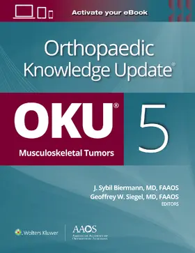 Biermann / Siegel |  Orthopaedic Knowledge Update®: Musculoskeletal Tumors 5: Print + Ebook | Buch |  Sack Fachmedien