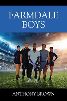 Brown / Mattews / Johnson |  Farmdale Boys | eBook | Sack Fachmedien