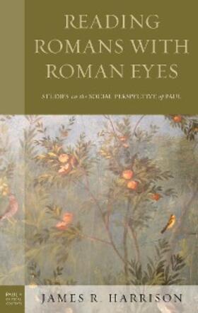 Harrison |  Reading Romans with Roman Eyes | eBook | Sack Fachmedien