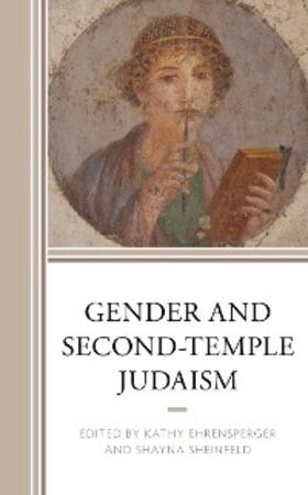 Ehrensperger / Sheinfeld |  Gender and Second-Temple Judaism | eBook | Sack Fachmedien