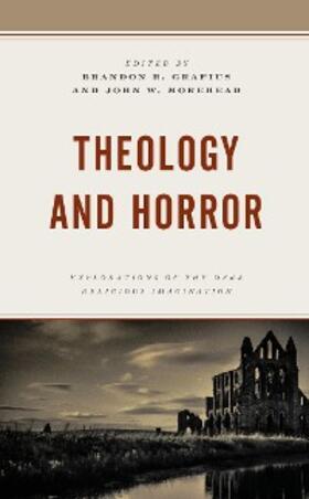 Grafius / Morehead |  Theology and Horror | eBook | Sack Fachmedien