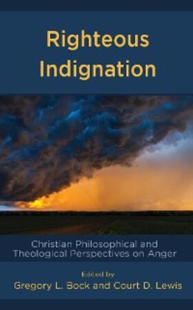 Bock / Lewis |  Righteous Indignation | eBook | Sack Fachmedien