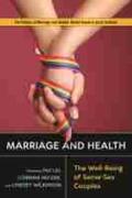 Liu / Reczek / Wilkinson |  Marriage and Health: The Well-Being of Same-Sex Couples | Buch |  Sack Fachmedien