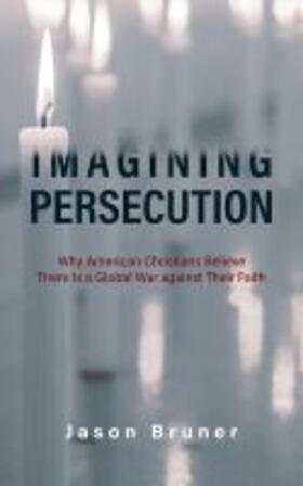 Bruner | Imagining Persecution | Buch | 978-1-978816-81-7 | sack.de