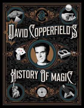 Copperfield / Wiseman / Britland |  David Copperfield's History of Magic | Buch |  Sack Fachmedien