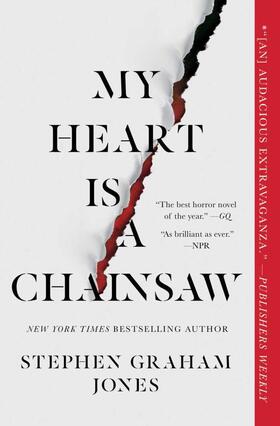Jones |  My Heart Is a Chainsaw | Buch |  Sack Fachmedien