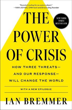 Bremmer |  The Power of Crisis | Buch |  Sack Fachmedien