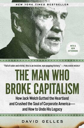 Gelles |  The Man Who Broke Capitalism | Buch |  Sack Fachmedien