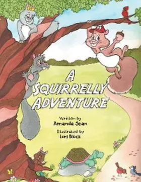 Jean |  A Squirrelly Adventure | eBook | Sack Fachmedien