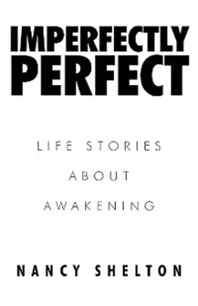 Shelton |  Imperfectly Perfect | eBook | Sack Fachmedien