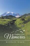 Wood |  Chapters from Memories | eBook | Sack Fachmedien