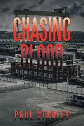Stanley |  Chasing Blood | eBook | Sack Fachmedien