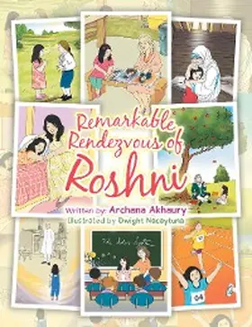 Akhaury |  Remarkable Rendezvous of Roshni | eBook | Sack Fachmedien
