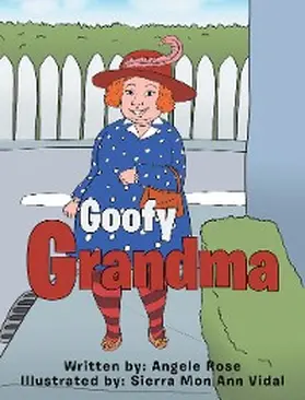 Rose |  Goofy Grandma | eBook | Sack Fachmedien
