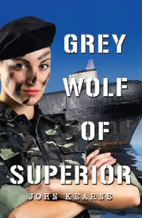 Kearns |  Grey Wolf of Superior | eBook | Sack Fachmedien