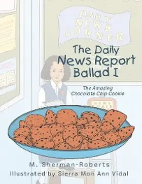 Sherman-Roberts |  The Daily News Report Ballad I | eBook | Sack Fachmedien