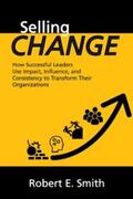 Smith |  Selling Change | eBook | Sack Fachmedien