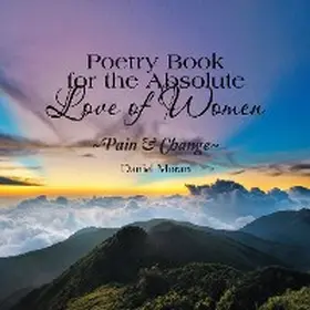 Moran |  Poetry Book for the Absolute Love of Women ~Pain & Change~ | eBook | Sack Fachmedien