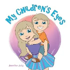 Jolly |  My Children'S Eyes | eBook | Sack Fachmedien