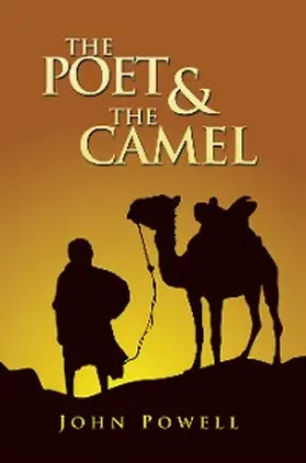 Powell |  The Poet & the Camel | eBook | Sack Fachmedien