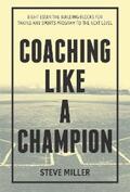Miller |  Coaching Like a Champion | eBook | Sack Fachmedien