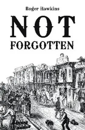 Hawkins |  Not  Forgotten | eBook | Sack Fachmedien
