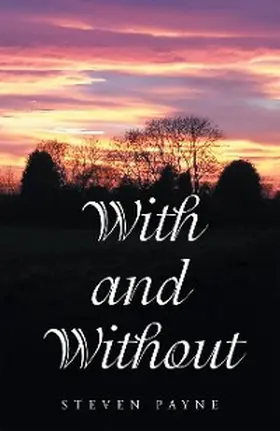Payne |  With and Without | eBook | Sack Fachmedien