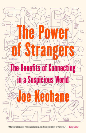 Keohane |  The Power of Strangers | Buch |  Sack Fachmedien