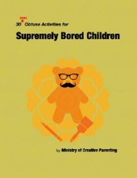 Tricks |  30 More Obtuse Activities for Supremely Bored Children | eBook | Sack Fachmedien