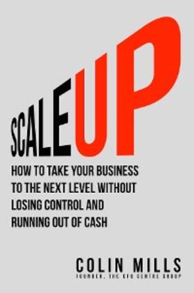 Mills |  Scale Up | eBook | Sack Fachmedien