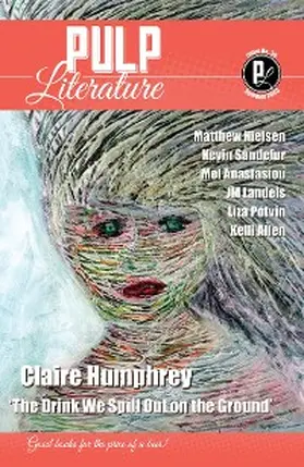 Humphrey / Landels / Anastasiou |  Pulp Literature Summer 2023 | eBook | Sack Fachmedien