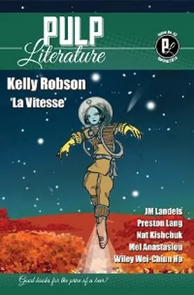 Robson / Anastasiou / Landels |  Pulp Literature Spring 2024 | eBook | Sack Fachmedien