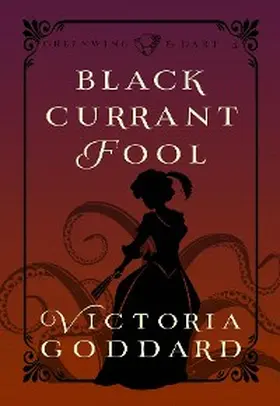 Goddard |  Blackcurrant Fool | eBook | Sack Fachmedien