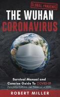 Miller |  The Wuhan Coronavirus | eBook | Sack Fachmedien