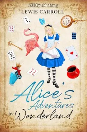 Carroll / Williams |  Alice's Adventures in Wonderland (Revised and Illustrated) | eBook | Sack Fachmedien