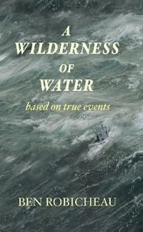 Robicheau |  A Wilderness of Water | eBook | Sack Fachmedien