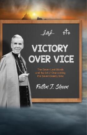Sheen |  Victory Over Vice | eBook | Sack Fachmedien
