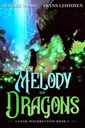 Ward / Lehtonen |  Melody of Dragons | eBook | Sack Fachmedien