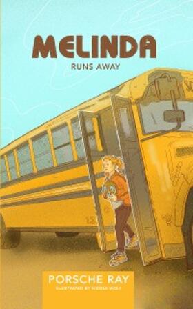Ray |  Melinda Runs Away | eBook | Sack Fachmedien