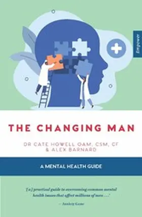 Howell OAM / Barnard / CSM |  The Changing Man | eBook | Sack Fachmedien